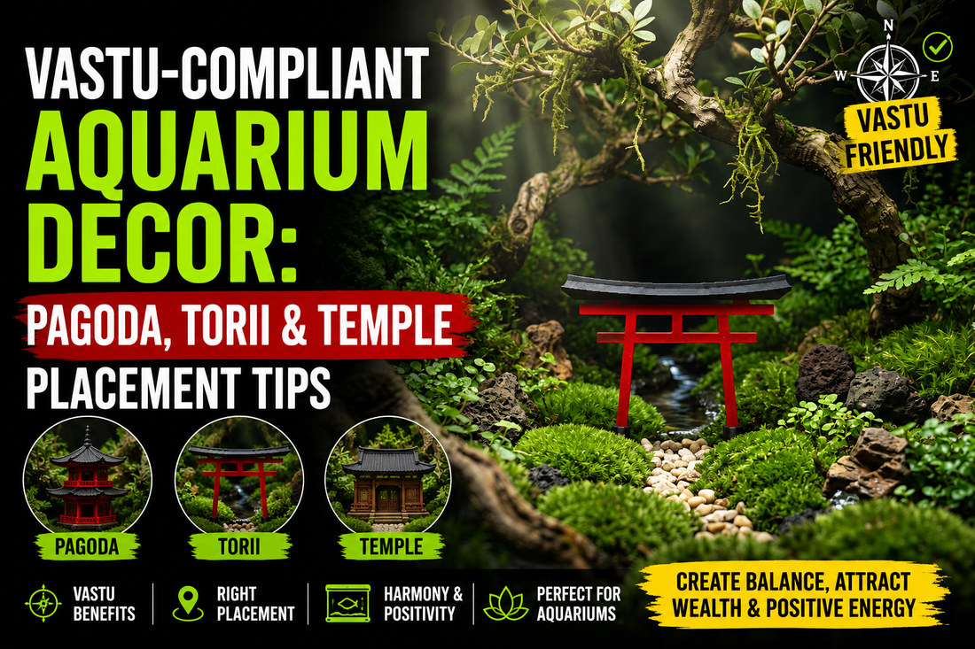 Vastu-Compliant Aquarium Decor: Pagoda, Torii & Temple Placement Tips