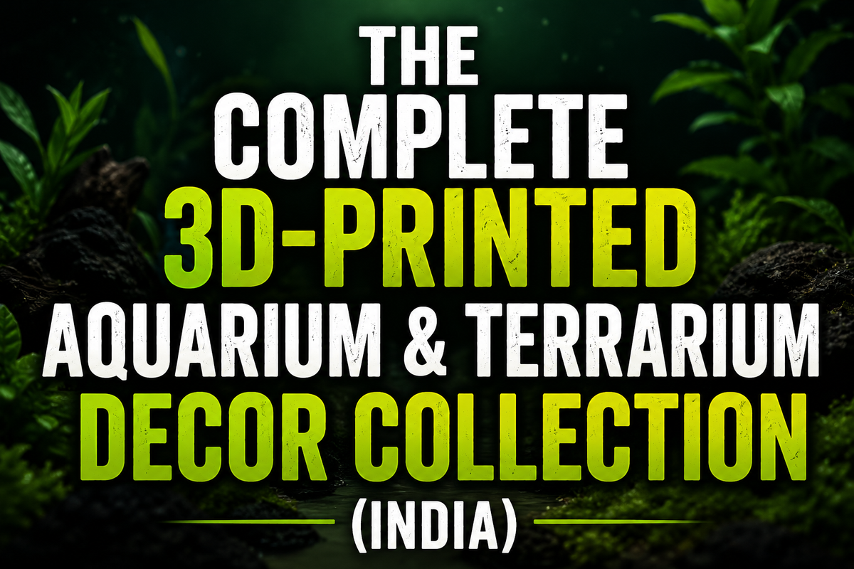 The Complete 3D-Printed Aquarium & Terrarium Decor Collection (India)